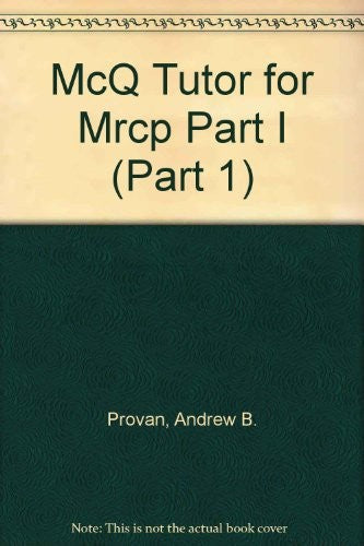 MCQS in Medicine for MRCP by Andrew Provan ISBN 9780443042201