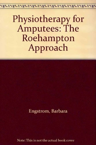 Physiotherapy for Amputees by Barbara Engstrom ISBN 9780443043963