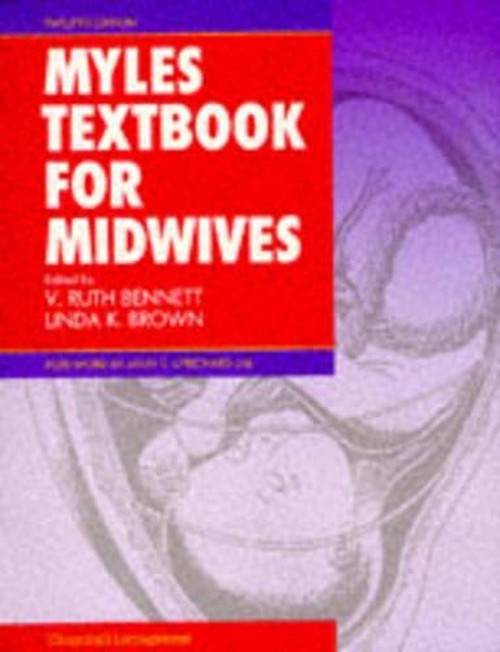 Myle's Textbook for Midwives by Margaret F Myles ISBN 9780443045813