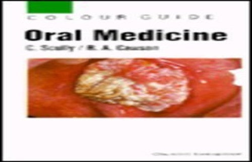 Colour Guide to Oral Medicine by Cm Scully ISBN 9780443048012