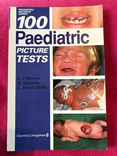 100 Paediatric Picture Tests ISBN 9780443049422