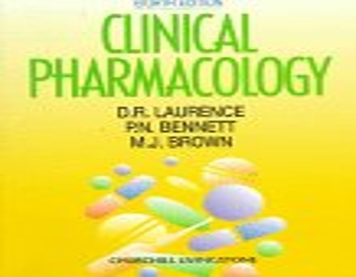 Clinical Pharmacology by D R Laurence ISBN 9780443049903