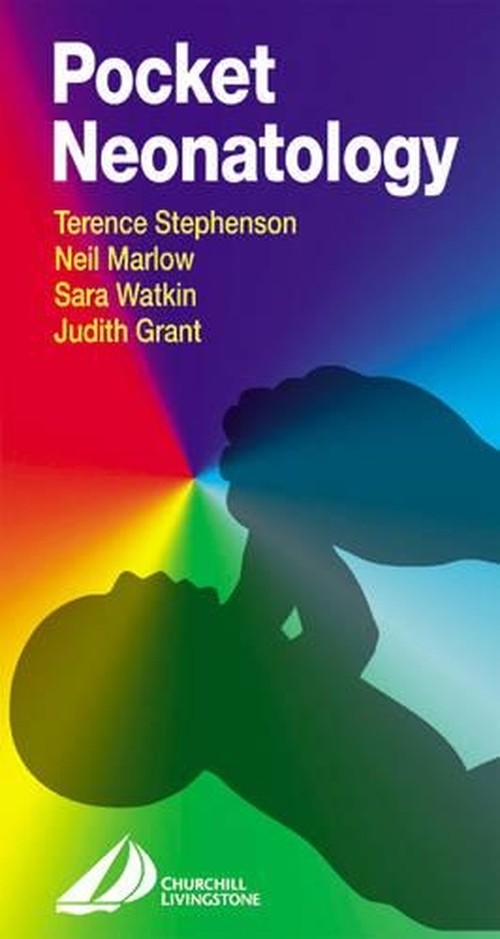 Pocket Neonatology by Terence Stephenson ISBN 9780443049927