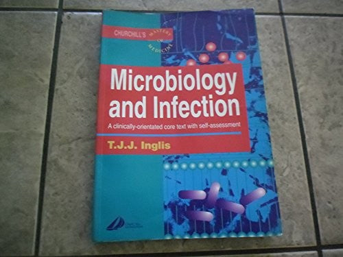 Microbiology and Infection by Timothy Jj Inglis ISBN 9780443050343