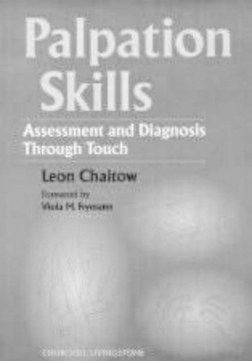 Palpation Skills by Leon Chaitow ISBN 9780443053207