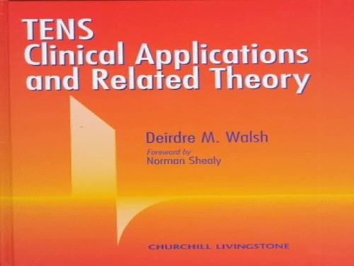 TENS by Deirdre M Walsh ISBN 9780443053238