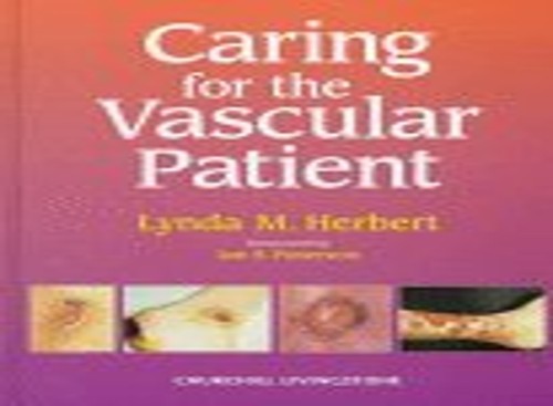 Caring for the Vascular Patient by Lynda M Herbert ISBN 9780443054235