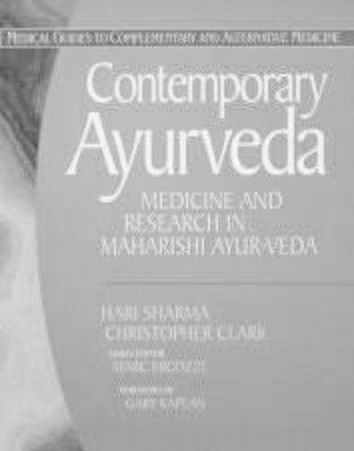 Contemporary Ayur Veda by H Sharma