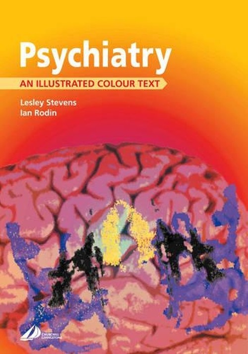 Psychiatry by Lesley Stevens ISBN 9780443057038