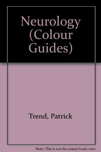 Neurology by Patrick Trend ISBN 9780443058073