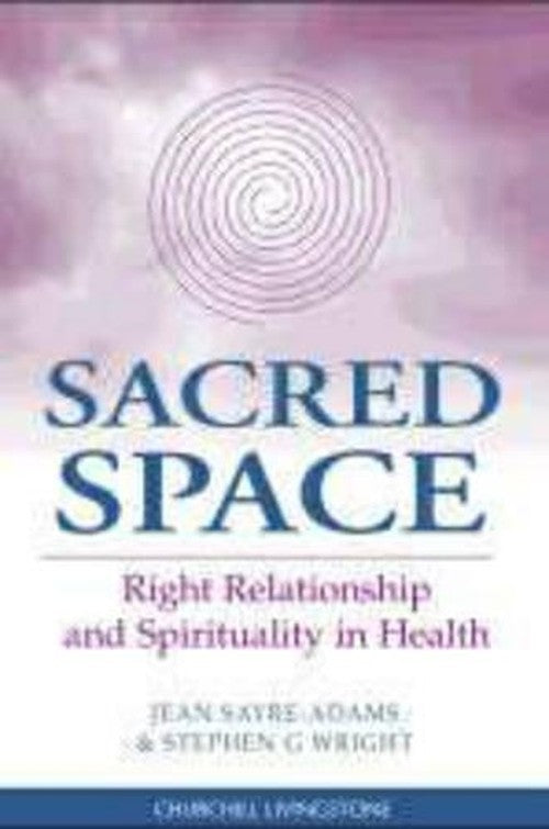 Creating Sacred Space by Jean Sayre-Dams Adams
