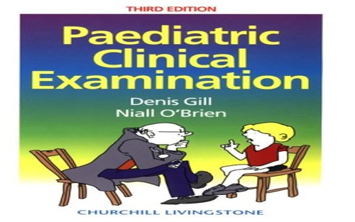 Paediatric Examination by Denis Gill ISBN 9780443059612