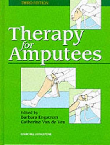 Therapy for Amputees by Barbara Engstrom Mcsp Dipmgt ISBN 9780443059759