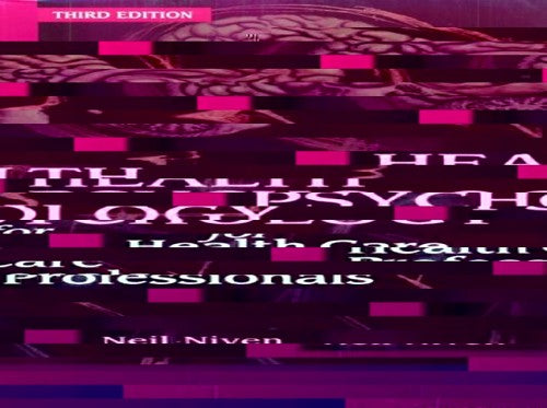 Health Psychology for Health Care Professionals by Neil Niven ISBN 9780443059896