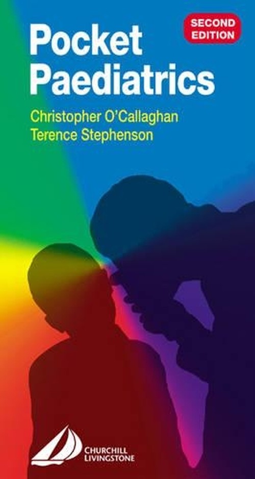 Pocket Pediatrics by Chris O'callaghan ISBN 9780443060113