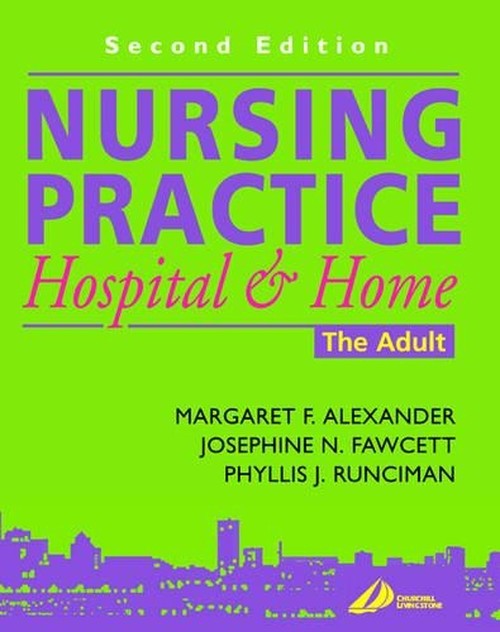 Nursing Practice by Margaret F Alexander ISBN 9780443060137