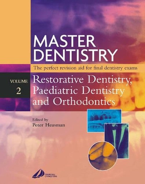 Master Dentistry by Peter Heasman ISBN 9780443061936