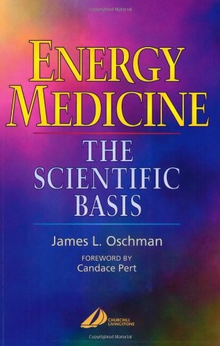 Energy Medicine by James L Oschman ISBN 9780443062612