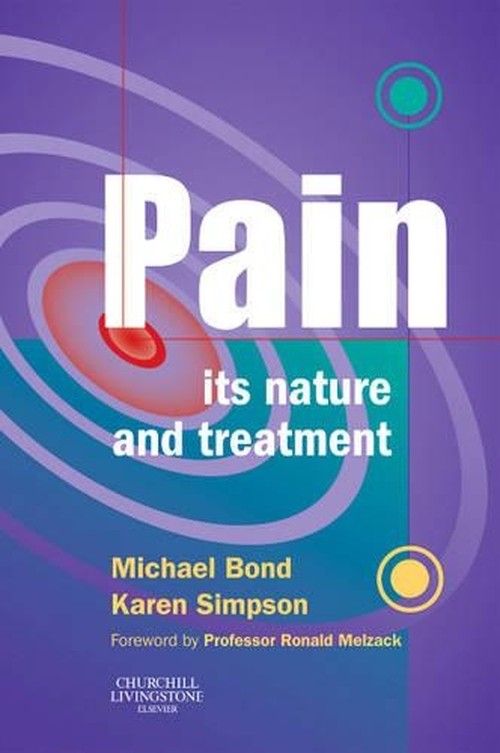 Pain by Michael R Bond ISBN 9780443063527