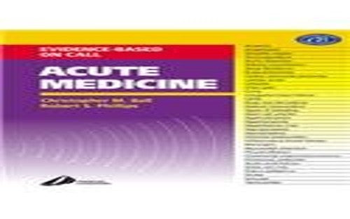 Acute Medicine by Christopher Ball ISBN 9780443064128