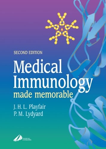 Medical Immunology Made Memorable by J H L Playfair ISBN 9780443064296