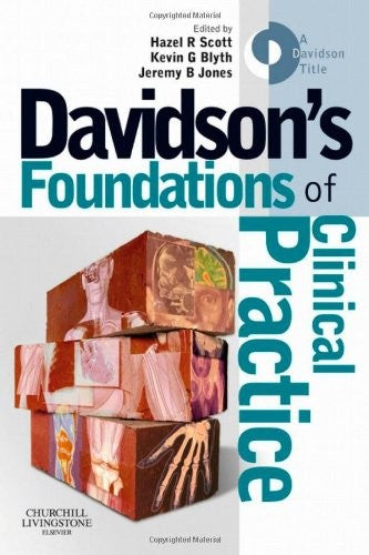 Davidson's Foundations of Clinical Practice by Hazel R Scott ISBN 9780443068294