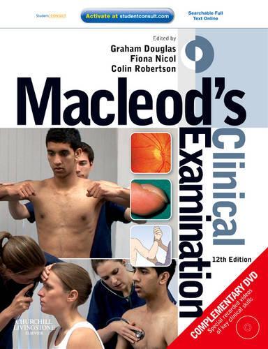 Macleod's Clinical Examination by Graham Douglas Bsc Mbchb Frcp ISBN 9780443068485