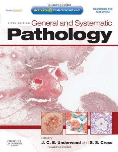 General and Systematic Pathology by James C E Underwood ISBN 9780443068881