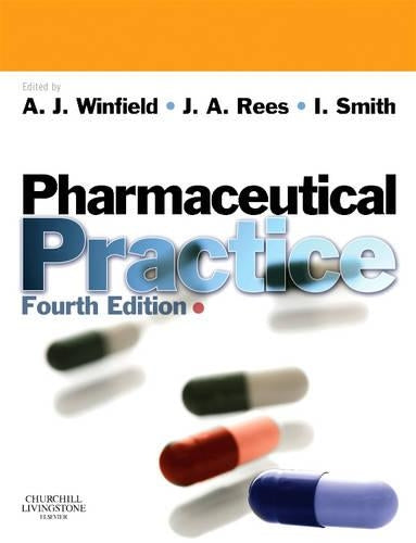 Pharmaceutical Practice by Arthur J Winfield ISBN 9780443069062