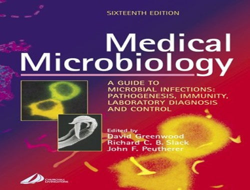 Medical Microbiology by David Greenwood ISBN 9780443070778