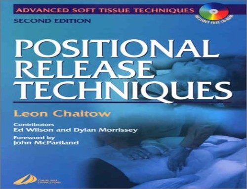 Positional Release Techniques by Leon Chaitow ISBN 9780443070815
