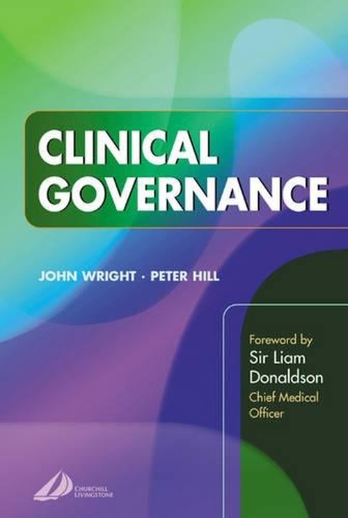 Clinical Governance by John Wright ISBN 9780443071263