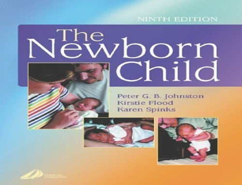 The Newborn Child by Karen Spinks ISBN 9780443071591