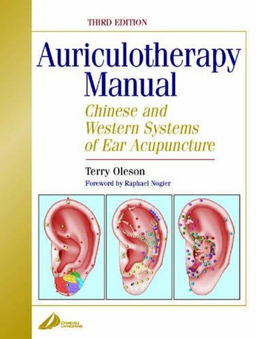 Auriculotherapy Manual by Terry Oleson 9780443071621