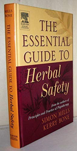 The Essential Guide to Herbal Safety by Simon Y Mills