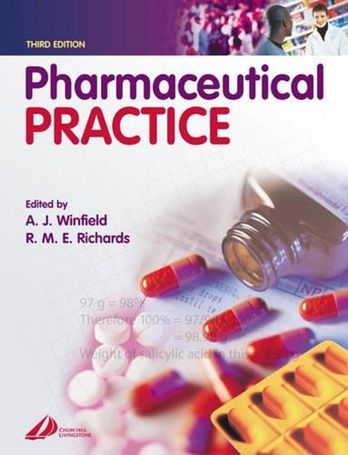 Pharmaceutical Practice by Arthur J Winfield ISBN 9780443072062