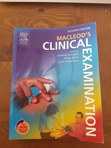 Macleod's Clinical Examination by Graham Douglas Bsc Mbchb Frcp ISBN 9780443074042