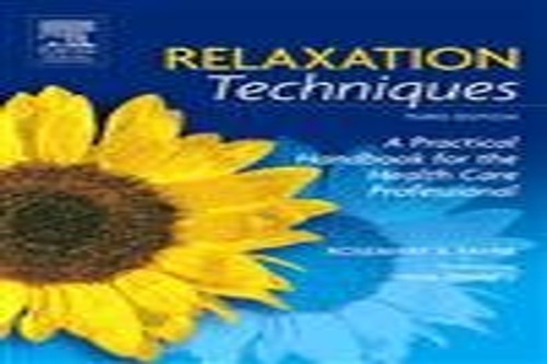 Relaxation Techniques by Rosemary A Payne ISBN 9780443074479