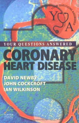 Coronary Heart Disease by David E Newby ISBN 9780443074646