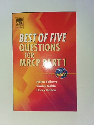 Best of Five Questions for MRCP Part 1 by Helen Fellows ISBN 9780443100208