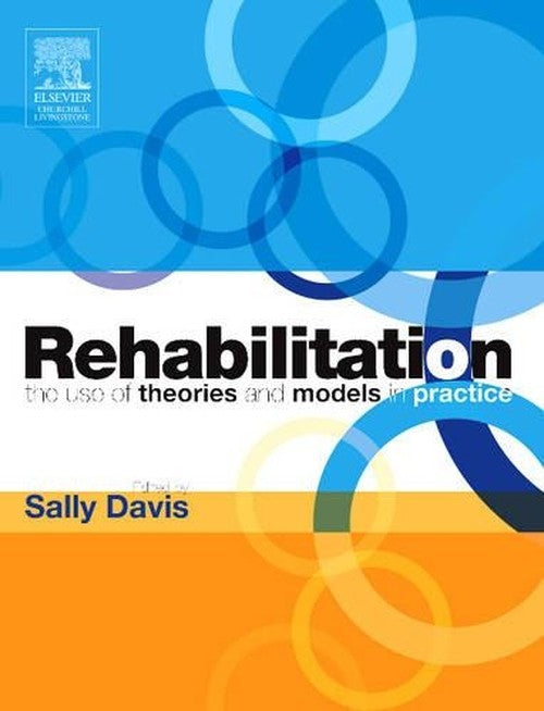 Rehabilitation by Sally Davis ISBN 9780443100246