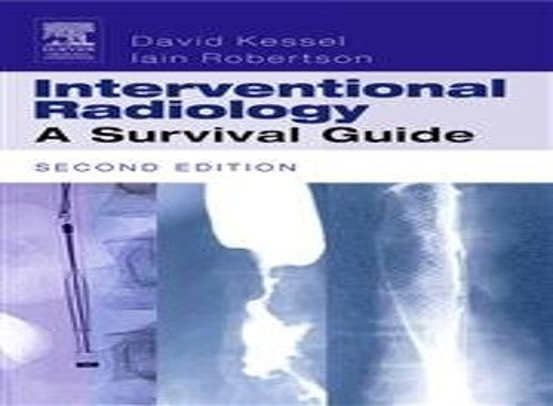 Interventional Radiology by David Kessel ISBN 9780443100444