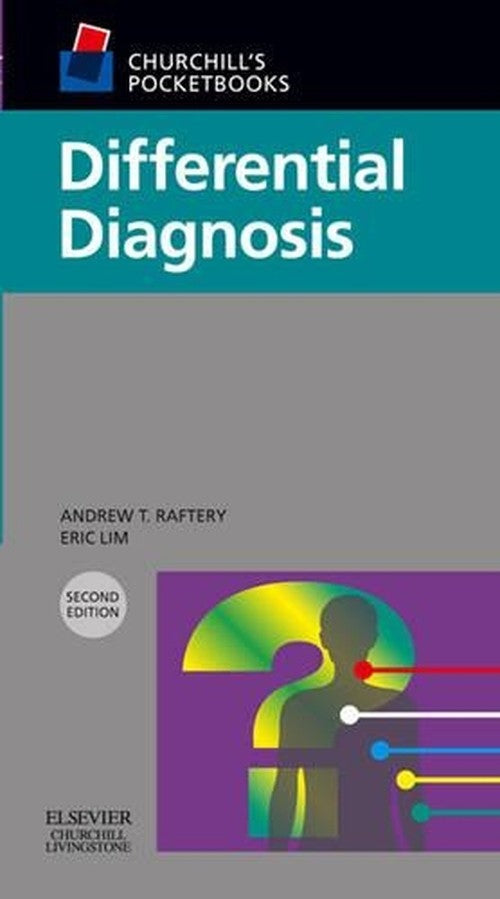 Churchill's Pocketbook of Differential Diagnosis by Andrew T Raftery ISBN 9780443100611