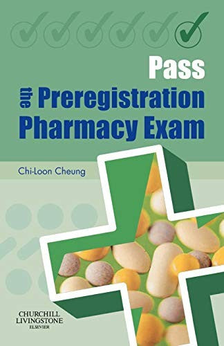 Pass the Preregistration Pharmacy Exam ISBN 9780443100840