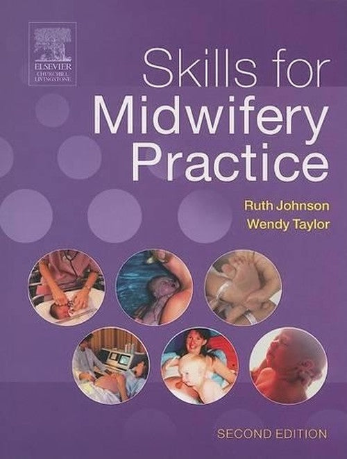 Skills for Midwifery Practice by Ruth Bowen ISBN 9780443101281