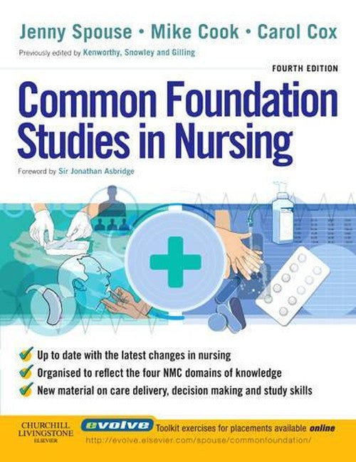 Common Foundation Studies in Nursing by Jenny Spouse Msc Dipn Rn Scm Rnt Rcnt ISBN 9780443101540