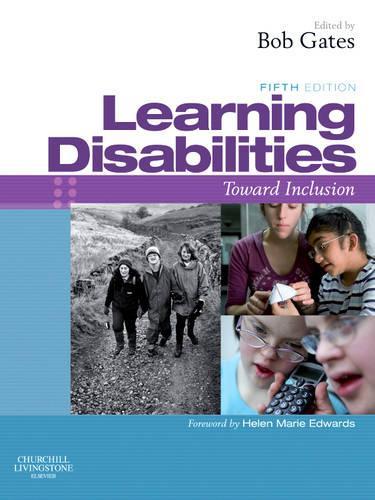 Learning Disabilities by Bob Gates Msc Bed Dipn Rnmh Rmn Certed Rnt ISBN 9780443101984