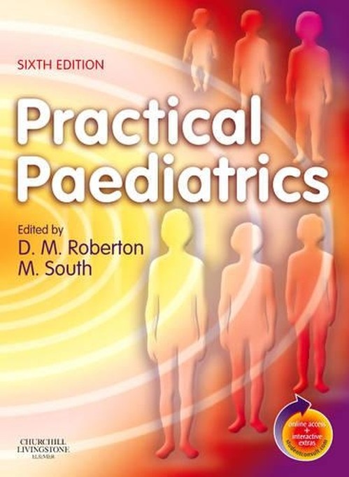 Practical Paediatrics by David Isaacs ISBN 9780443102806