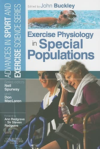 Exercise Physiology in Special Populations by John Buckley