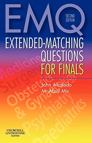 Extended-Matching Questions for Finals by John C Alcolado Dm Bm Pgcmeded Frcp ISBN 9780443103766